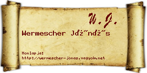 Wermescher Jónás névjegykártya